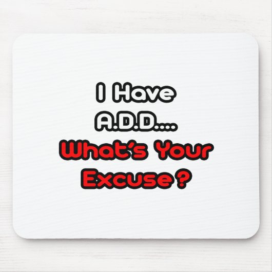 A.D...何の言い訳だ? マウスパッド (正面)