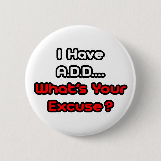 A.D...何の言い訳だ？ 缶バッジ