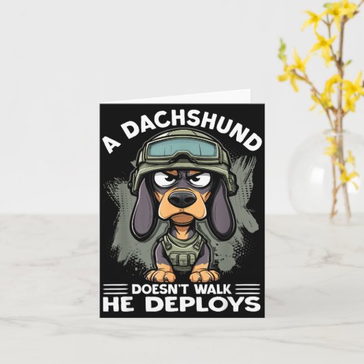 A Dachshund Doesn’t Walk He Deploys _ Wiener Dog カード (黄色い花)