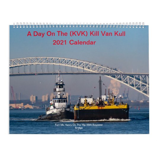 A Day On The (KVK) Kill Van Kull - 2021 Calendar（2 カレンダー (カバー)