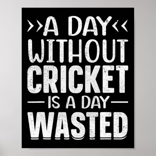 A Day Without Cricket Funny Cricket Player Cricket ポスター (正面)