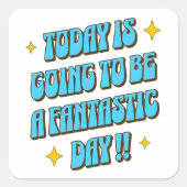 A Fantastic Day スクエアシール (正面)