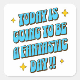 A Fantastic Day スクエアシール