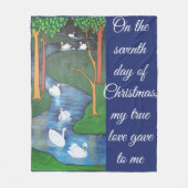 A Flock of Seven Swans-A-Swimming  フリースブランケット (正面)