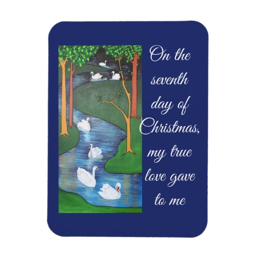 A Flock of Seven Swans-A-Swimming マグネット (縦)