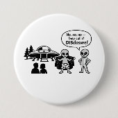 A funny take on The Disclosure movement 缶バッジ (正面)