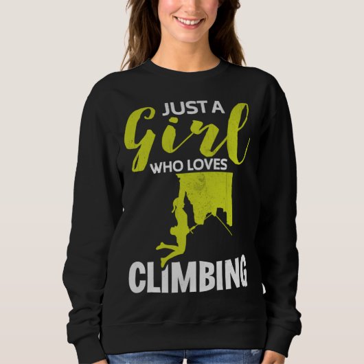 A Girl Who Loves Climbing Rock Climbing  Boulderin スウェットシャツ (正面)