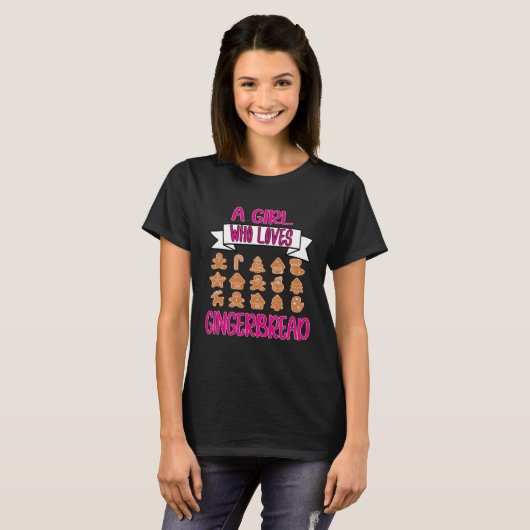 A Girl Who Loves Gingerbread Cake Cooking Kitchen  Tシャツ (正面フル)