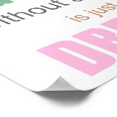 A Goal Without A Plan Is Just a Dream POSTER ポスター (角)