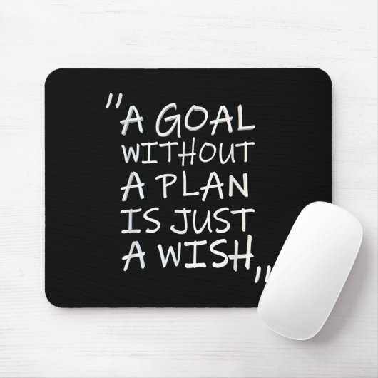 A Goal Without A Plan Is Just A Wi-shirt  マウスパッド (マウス)