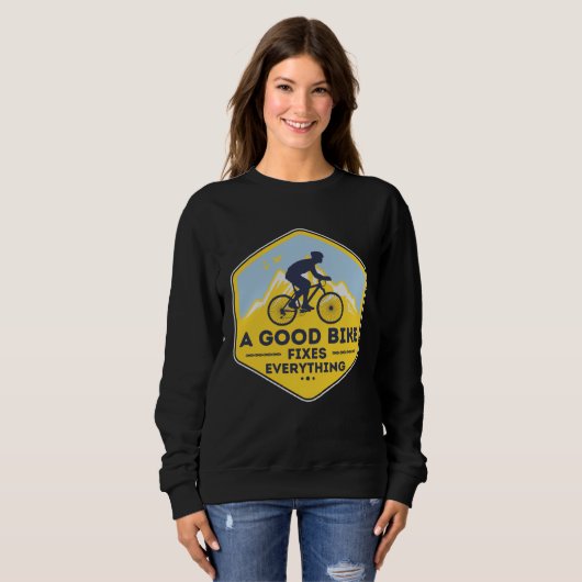 A GOOD BIKE FIXES EVERYTHING  Fun Cyclist Bicycle スウェットシャツ (正面フル)