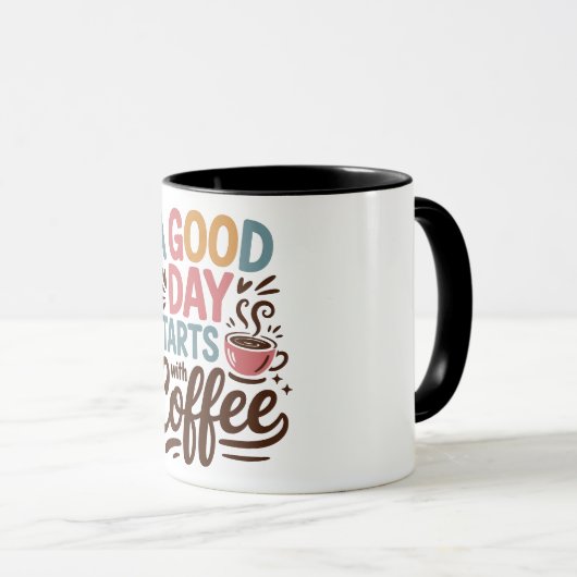 A good day start with coffee マグカップ (正面右)
