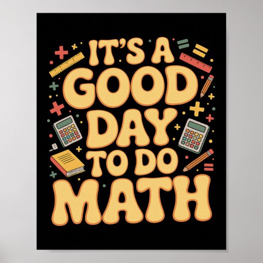A Good Day To Do Math Teacher Lover School Stem St ポスター (正面)