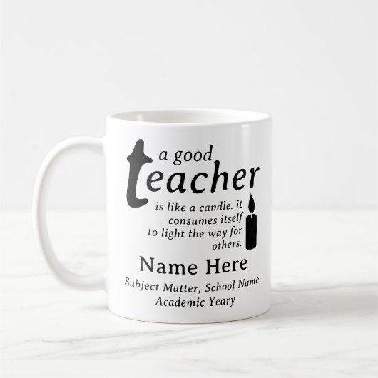 A Good Teacher Is Like a Candle Personalized Name コーヒーマグカップ (左)