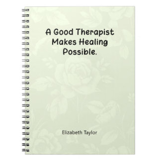 A Good Therapist Makes Healing Possible ノートブック