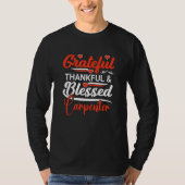 A Grateful Thankful Carpenter Tシャツ (正面)