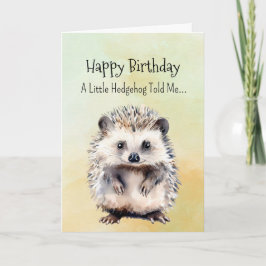 A Hedgehog Personality Birthday Fun Animal カード