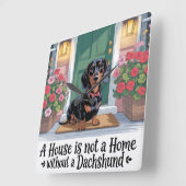 A House Is Not A Home Without A Dachshund スクエア壁時計 (傾斜)