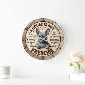 A House Is Not Home Without a French Bulldog  ラージ壁時計 (ホーム)