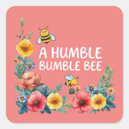 A Humble Bumble Bee スクエアシール