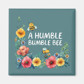 A Humble Bumble Bee マグネット (正面)