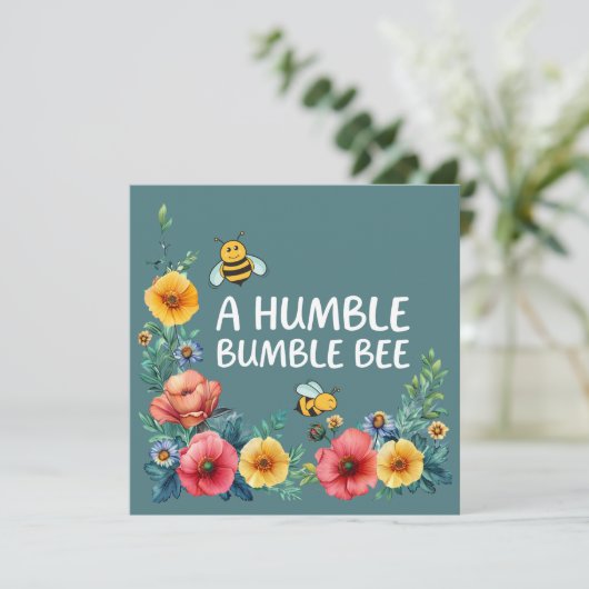 A Humble Bumble Bee Flat Card (スタンド正面)