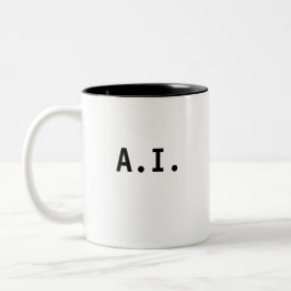 "A.I. Mug" – 私の知性はすべて人工である ツートーンマグカップ