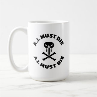 A.I. Must Die™ ロゴ マグカップ (太字)