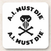 A.I. Must Die™ ロゴ(太字フォント) コースター (正面)