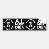 A.I. Must Die™ ロゴ(白フォント) バンパーステッカー (正面)