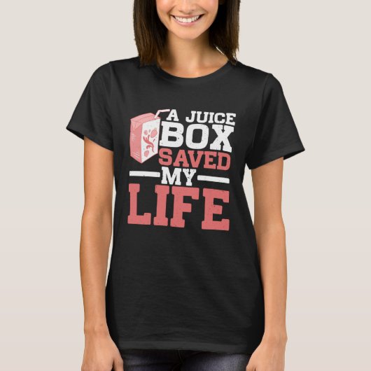 A Juice Box Saved My Life ------- Tシャツ (正面)