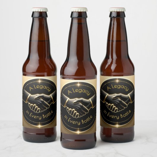 A Legacy in Every Bottle Handshake ビールラベル (ボトル)