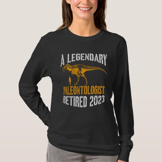 A Legendary Paleontologist Retired 2023 Retirement Tシャツ (正面)
