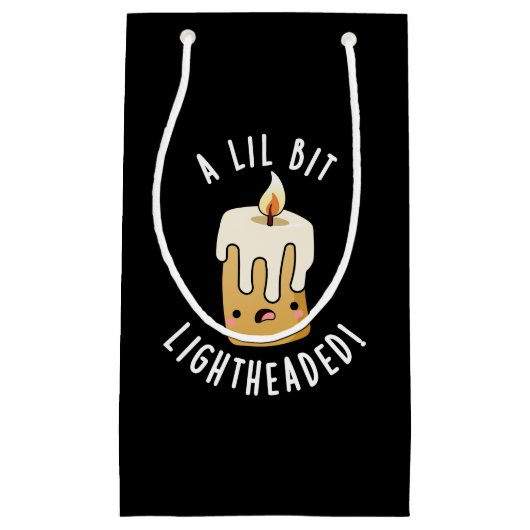 A Lil Bit Light Head おもしろい Candle Puns Dark BG スモールペーパーバッグ (正面)