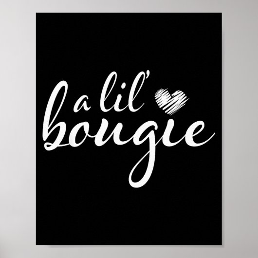 A Lil Bougie Funny Women Apparel ポスター (正面)