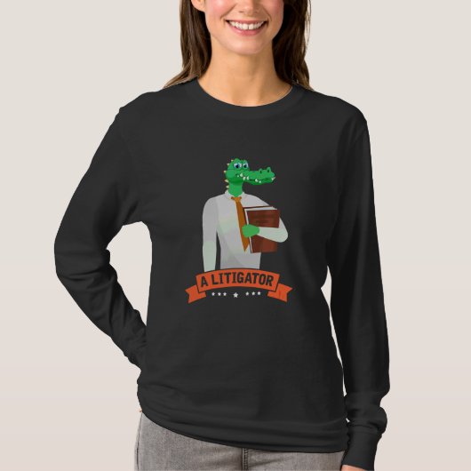 A Litigator Alligator Attorney Alitigator 3 Tシャツ (正面)