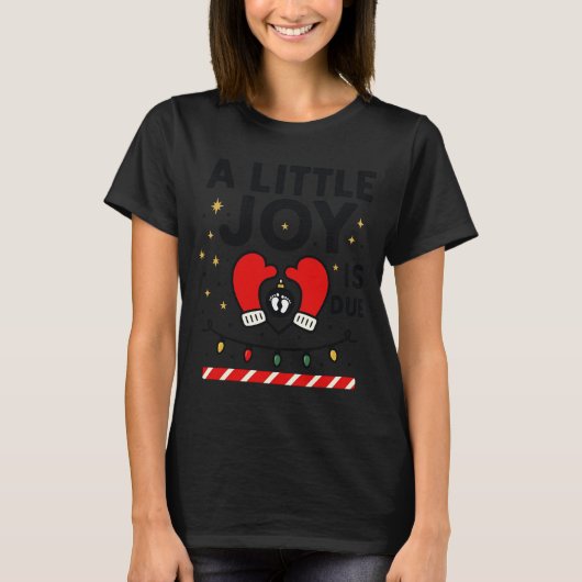 A Littile Joy Is Due Christmas For Women 2025 Comf Tシャツ (正面)