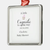 A little cupcake is on its way baby shower name da メタルオーナメント (左)