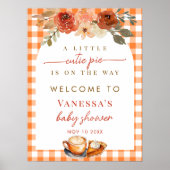 A Little Cutie Pie Fall Baby Shower Welcome Sign ポスター (正面)