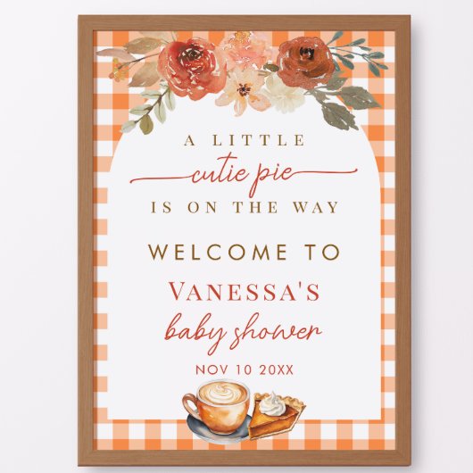 A Little Cutie Pie Fall Baby Shower Welcome Sign ポスター
