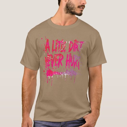 A Little Dirt Never Hurt v2 Mudderrail Running and Tシャツ (正面)