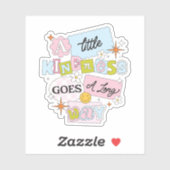 A little kindness goes a long way シール (シート)