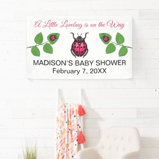 A Little Love Bug Is On The Way Ladybug 横断幕 (インサイチュ)