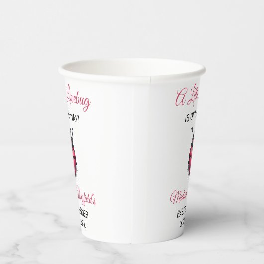 A Little Love Bug Is On The Way Ladybug 紙コップ (右)