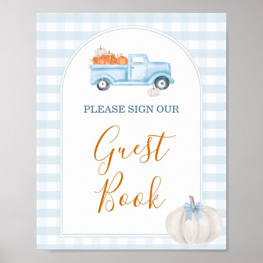 A Little Pumpkin Blue Truck Baby Shower Guest Book ポスター (正面)