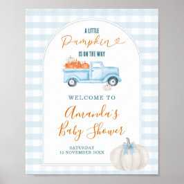 A Little Pumpkin Blue Truck Baby Shower Welcome ポスター
