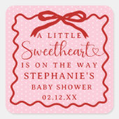 A Little Sweetheart Is On The Way Girl Baby Shower スクエアシール (正面)