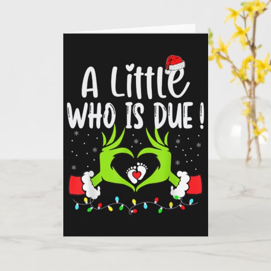 A Little Who Is Due Funny Christmas Pregnancy Anno カード (黄色い花)