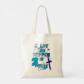 A Lot Can Happen in 3 Days, Christian Quote トートバッグ (裏面)