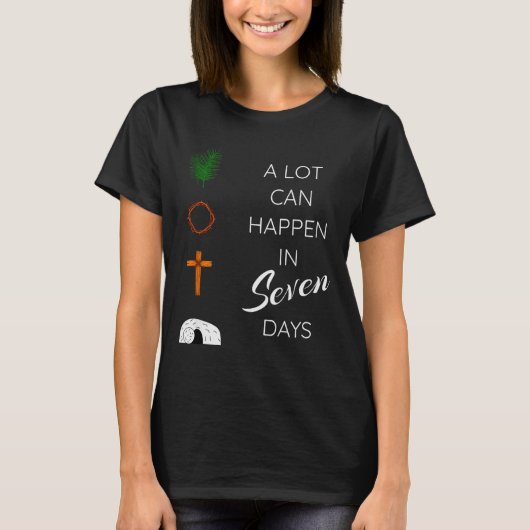 A Lot Can Happen In 7 Days Palm Sunday Holy Week E Tシャツ (正面)